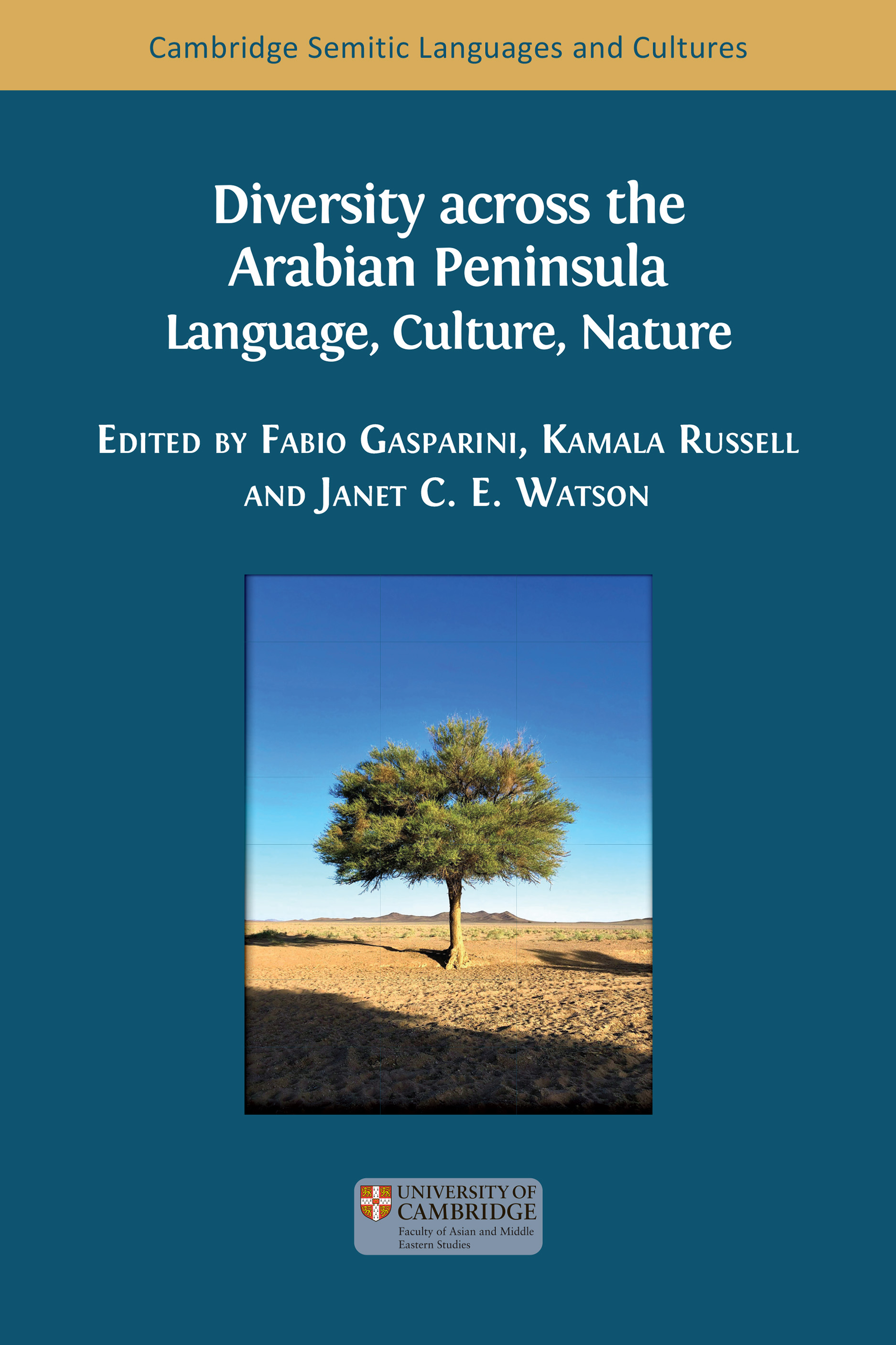 Diversity Across the Arabian Peninsula: Language, Culture, Nature
